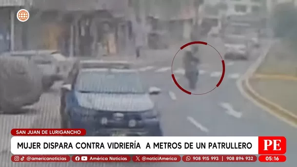 Mujer dispara contra vidriería a metros de patrullero en San Juan de Lurigancho. Foto: América Noticias