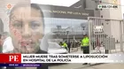 Mujer falleció tras someterse a liposucción en Hospital de la Policía