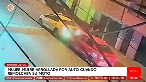 Mujer muere arrollada mientras remolcaba su moto en Barrios Altos. Foto y video: América Noticias