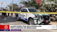 Mujer muere tras ser atropellada por camioneta de Serenazgo