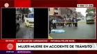 Mujer muere tras ser atropellada por una minivan en San Juan de Lurigancho