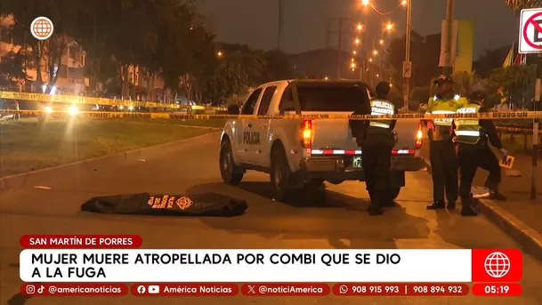 Mujer muere atropellada por combi que se dio a la fuga en San Martín de Porres. Foto: América Noticias