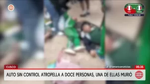 Mujer muere y 11 personas quedan heridas tras atropello en Cusco. Foto y video: América Noticias