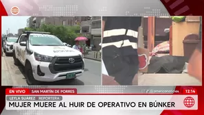 Mujer murió al intentar escapar de operativo policial en San Martín de Porres. Foto y video: América Noticias