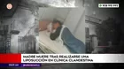 Mujer murió tras realizarse liposucción en clínica clandestina