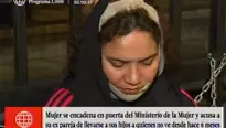 Mujer se encadena en el Ministerio de la Mujer. América Noticias