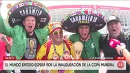El mundo entero espera por la inauguración de la Copa Mundial