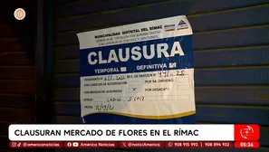 Municipio clausura mercado de flores en el Rímac. Foto y video: América Noticias