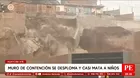 Muro colapsa en Ate y casi cae sobre niños que jugaban cerca