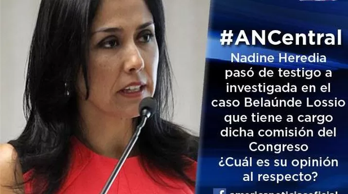 Nadine será investigada: estas son las respuestas a nuestra pregunta #ANCentral Nadine será investigada: estas son las respuestas a nuestra pregunta #ANCentral