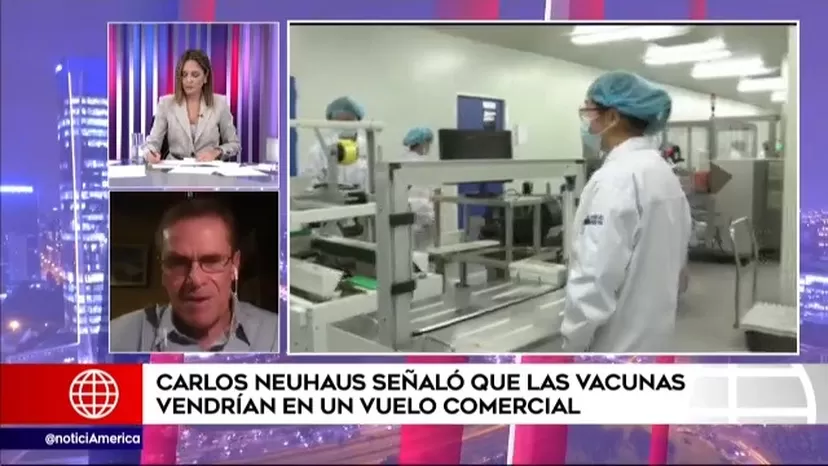 Carlos Neuhaus señaló que las vacunas vendrían en un vuelo comercial
