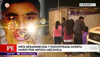 Niña encontrada muerta murió por asfixia mecánica. Foto y video: América Noticias