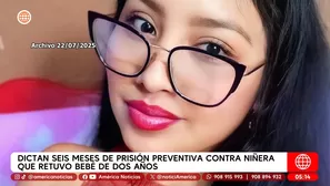 Dictan seis meses de prisión preventiva contra niñera que retuvo bebé de dos años en Ventanilla. Foto y video: América Noticias