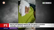 Niño perdió parte de un dedo cuando jugaba con sus amigos en su colegio