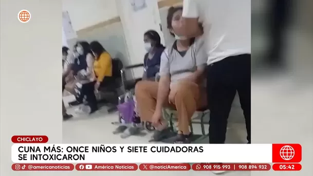 Once niños y siete cuidadoras de Cuna Más se intoxicaron en Chiclayo. Foto: América Noticias