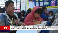 Minedu: así será nuevo sistema de calificación a alumnos de secundaria