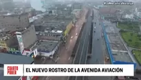 El nuevo rostro de la avenida Aviación. Foto: Cuarto Poder