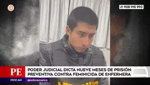 Prisión preventiva para hombre que asesinó a enfermera en Cieneguilla. Foto y video: América Noticias