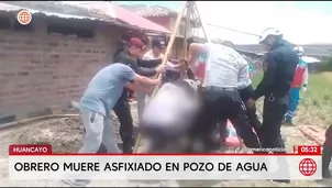 Obrero muere asfixiado dentro de un pozo de 12 metros en Huancayo. Foto y video: América Noticias
