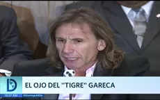 El ojo de 'Tigre' Gareca - Noticias de ricardo-rondon