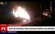 Los Olivos: auto se incendia tras chocar con una combi - Noticias de los-gama