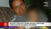 Balean a padre de familia. América Noticias