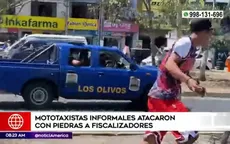 Los Olivos: mototaxistas informales atacaron con piedras a fiscalizadores - Noticias de los-gonzales