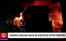 Los Olivos: Incendio consumió más de 150 puestos de centro ferretero - Noticias de mercado-central