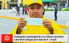 Los Olivos: trabajador municipal halla cheque de S/ 74 mil y lo devuelve - Noticias de devuelve