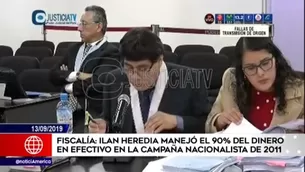 Fiscalía: Ilan Heredia manejó 90% del dinero en efectivo en campaña nacionalista del 2011. Foto y video: América Noticias