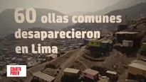 En Lima existen hoy 1857 ollas comunes. Foto: Cuarto Poder