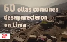 Ollas comunes en Perú: El serio riesgo que enfrentan ante la situación económica actual - Noticias de ollas comunes