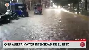ONU advierte que el Fenómeno El Niño ya está presente y se intensificará en los próximos meses./ Video: América Noticias