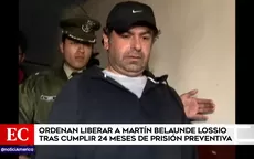 Disponen excarcelación de Martín Belaunde Lossio tras vencerse prisión preventiva - Noticias de excarcelacion