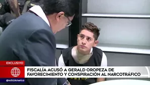 América Noticias tuvo acceso al nuevo requerimiento de acusación fiscal contra Gerald Oropeza