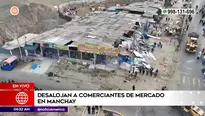 Desalojo en Manchay. Foto y video: América Noticias