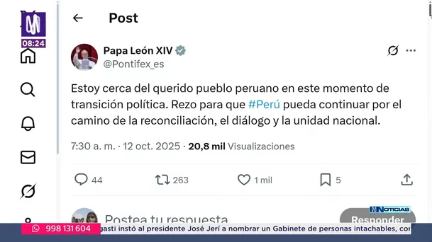Papa León XIV pide reconciliación y unidad para el Perú. Foto: Canal N