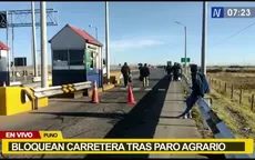 Paro agrario: Bloqueos de vías y presencia de piquetes en Ayacucho y Puno - Noticias de paro-transportistas