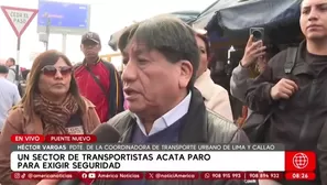 Paro de transportistas: Héctor Vargas señaló paralización total. Foto y Video: AN
