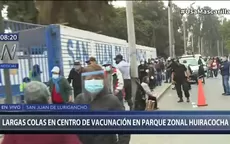 Parque Zonal Huiracocha: Largas colas en centros de vacunación  - Noticias de parque-leyendas