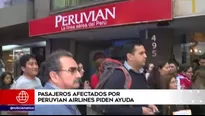 Pasajeros afectados por Peruvian Airlines piden ayuda. Foto y video: América Noticias