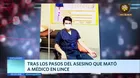 Tras los pasos del asesino que médico en Lince