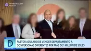 Pastor es acusado de vender depertamento a dos personas diferentes