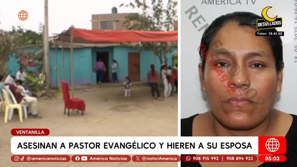 Asesinan a pastor evangélico y hieren a su esposa en Ventanilla. Foto: América Noticias Asesinan a pastor evangélico y hieren a su esposa en Ventanilla. Foto: América Noticias
