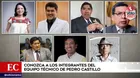 Pedro Castillo: Conoce a los integrantes de su equipo técnico