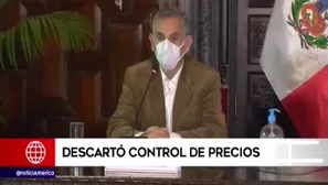 Ministro Francke: “Descartamos totalmente cualquier control de precios”. Video: América