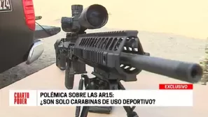 Polémica por la AR15. Foto: Cuarto Poder