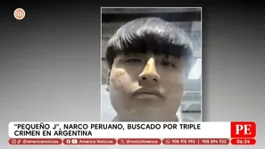 Pequeño J, narco peruano, buscado por triple crimen en Argentina. Foto y video: Unidad de investigación
