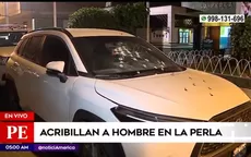 La Perla: sicarios acribillan a conductor de camioneta - Noticias de camioneta