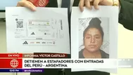 Perú vs. Argentina: Policía capturó a estafadora con entradas de partido